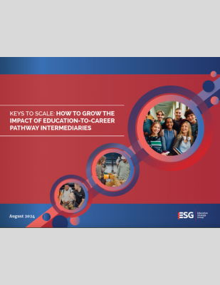 Keys to Scale: How to Grow the Impact of Education-to-Career Pathway Intermediaries